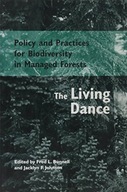 Policy and Practices for Biodiversity in Managed