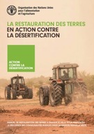 La restauration des terres en action contre la