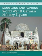 Modelling and Painting World War II German