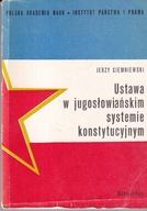 Ustawa w jugosłowiańskim systemie konstytucyjnym Ciemniewski