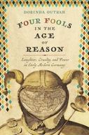 Four Fools in the Age of Reason: Laughter,