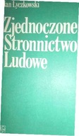 Zjednoczone Stronnictwo Ludowe - Jan Łyczkowski