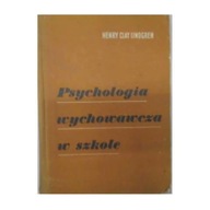 Psychologia wychowawcza w szkole - H Lindgren