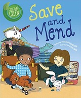 Good to be Green: Save and Mend Chancellor