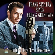 FRANK SINATRA: SINGS KERN AND GERSHWIN (CD)