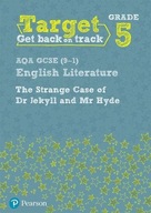 Target Grade 5 Jekyll and Hyde AQA GCSE (9-1) Eng
