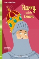 Harry and the Crown Jane Cadwallader