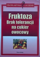 Fruktoza-brak tolerancji na cukier owocowy Thilo Schleip OUTLET