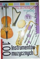 100 instrumentów muzycznych - Praca zbiorowa