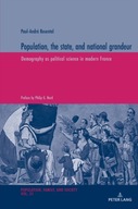 Population, the state, and national grandeur: