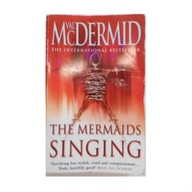 The Mermaids Singing - Val McDermid