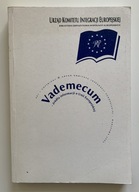 VADEMECUM ŹRÓDŁA INFORMACJI O UNII EUROPEJSKIEJ