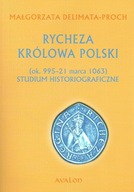 Rycheza Królowa Polski (ok. 995 – 21 marca 1063)