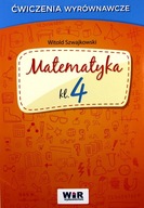 Matematyka klasa 4 - Ćwiczenia wyrównawcze