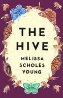 The Hive Young Melissa Scholes