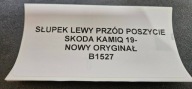 pillar left front side SKODA KAMIQ 19- new original