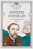 Joseph Conrad i narodziny globalnego świata May...