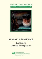 Czytaj po polsku T.2 Henryk Sienkiewicz: Latarnik