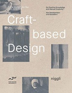 Craft-Based Design: On Practical Knowledge and