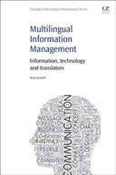 Multilingual Information Management: Information,