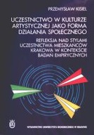 UCZESTNICTWO W KULTURZE ARTYSTYCZNEJ JAKO FORMA...