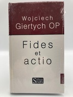 Fides et actio Wojciech Giertych