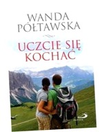 Uczcie się kochać