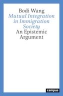 Mutual Integration in Immigration Society: An Epistemic Argument (2023)