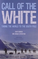 Call of the White: Taking the World to the South