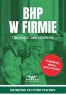 BHP W FIRMIE.OBOWIĄZKI PRACODAWCÓW PRACA ZBIOROW..