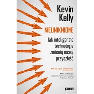 Nieuniknione. Jak igentne technologie zmienią naszą przyszłość