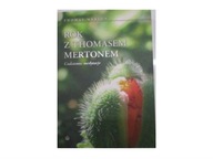 Rok z Thomasem Mertonem - Thomas Merton