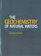 THE GEOCHEMISTRY OF NATURAL WATERS - JAMES I. DREVER