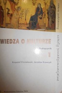 Wiedza o kulturze podręcznik cz. 1 - K.Chmielewski