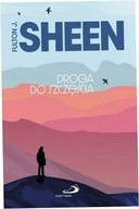 Droga do szczęścia. Fulton J. Sheen