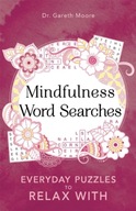 Mindfulness Word Searches: Everyday puzzles to