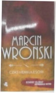 Czas Herkulesów - Marcin Wroński