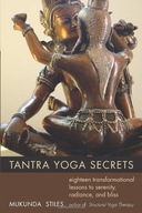 Tantra Yoga Secrets: Eighteen Transformational