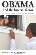 Obama and the Biracial Factor: The Battle for a