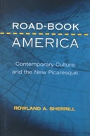 Road-Book America: Contemporary Culture and the