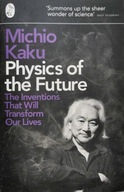 Physics of the Future Michio Kaku