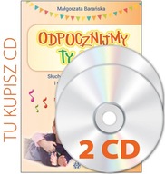 Odpocznijmy ty i ja. Płyty CD