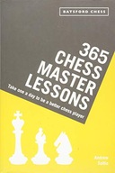 365 Chess Master Lessons: Take One a Day to Be a