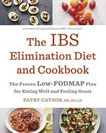 The IBS Elimination Diet and Cookbook: The Proven