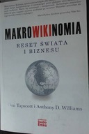 Makrowikinomia Reset świata i biznesu - Williams