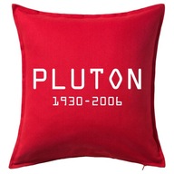 PLUTON 1930-2006 poduszka 50x50 prezent