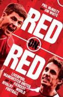 Red on Red: Liverpool, Manchester United and the