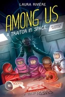 Among Us: A Traitor in Space RiviAre Laura