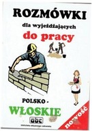 ROZMÓWKI DLA WYJEŻDŻAJACYCH DO PRACY