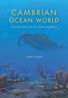 Cambrian Ocean World: Ancient Sea Life of North